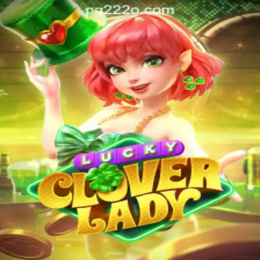 Discover the Excitement of LuckyCloverLady: The Leading Game from 222o.com Oficial Slots Brasil #1