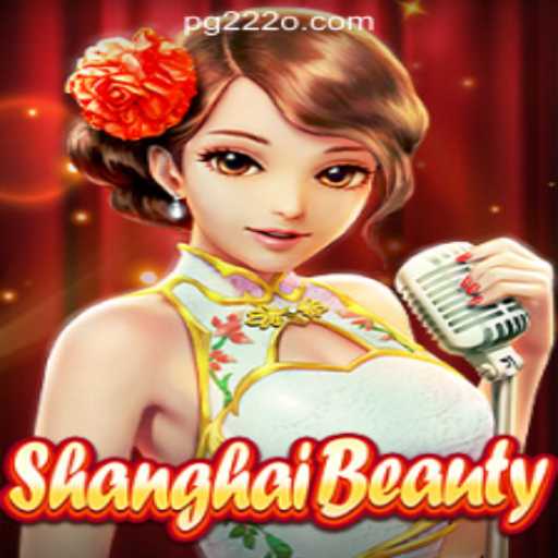 ShanghaiBeauty: Experience Thrilling Gameplay at 222o.com Oficial Slots Brasil #1